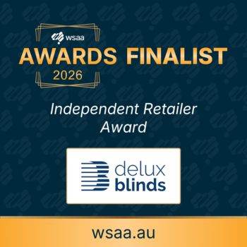 #1 for Plantation Shutters, Blinds and Awnings in Melbourne Delux Blinds WSAA Awards Finalist 2026